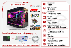 PC GAMING QA – PHONG VÂN – i5 12400f/RAM 16GB/RTX 1660 6GB Supper/SSD 256GB